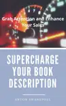 Supercharge Your Book Description synopsis, comments