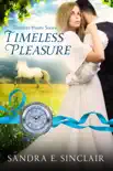 Timeless Pleasure synopsis, comments