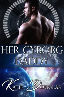 her cyborg daddy book cover image