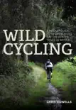 Wild Cycling synopsis, comments