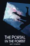 The Portal in the Forest Compendium synopsis, comments