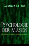 Psychologie der Massen (Grundlagenwerk der Sozialpsychologie) sinopsis y comentarios