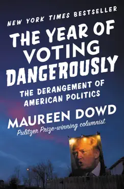 the year of voting dangerously book cover image