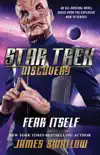 Star Trek: Discovery: Fear Itself sinopsis y comentarios