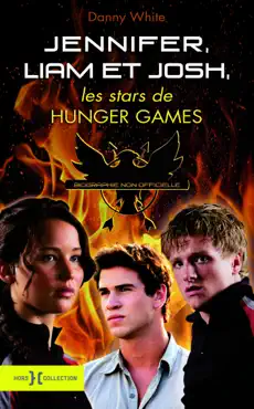 jennifer, josh et liam, les stars de hunger games book cover image