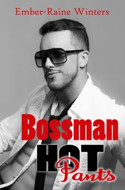 bossman hot pants book cover image