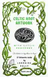 Celtic Knot Artwork with Gaelic Proverbs synopsis, comments