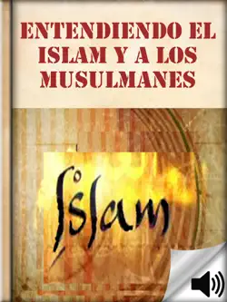 entendiendo el islam y a los musulmanes book cover image