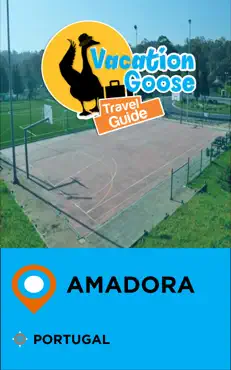 vacation goose travel guide amadora portugal book cover image