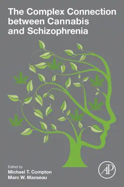 the complex connection between cannabis and schizophrenia book cover image