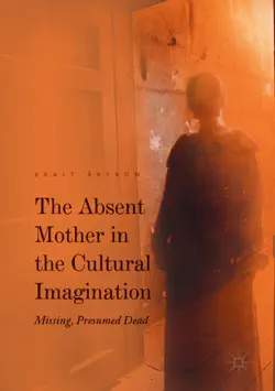the absent mother in the cultural imagination book cover image