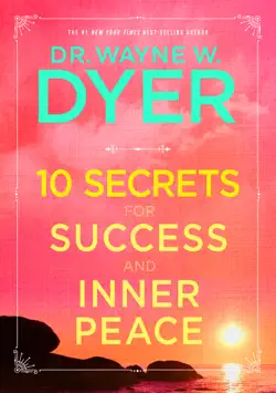 10 secrets for success and inner peace book cover image