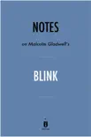 Notes on Malcolm Gladwell's Blink by Instaread sinopsis y comentarios