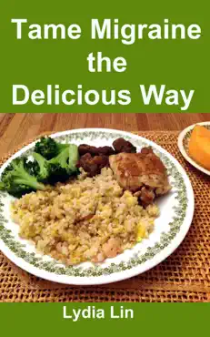 tame migraine the delicious way book cover image