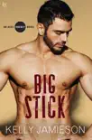 Big Stick synopsis, comments