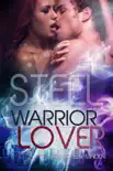 Steel - Warrior Lover 7 sinopsis y comentarios
