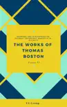 The Works of Thomas Boston, Volume VI synopsis, comments