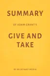 Summary of Adam Grant’s Give and Take by Milkyway Media sinopsis y comentarios