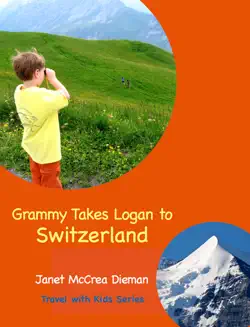 grammy takes logan to switzerland book cover image