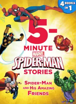 5-minute spider-man stories: spider-man and his amazing friends book cover image