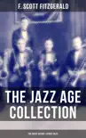 THE JAZZ AGE COLLECTION - The Great Gatsby & Other Tales sinopsis y comentarios