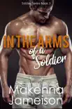 In the Arms of a Soldier synopsis, comments