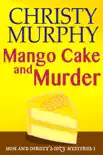Mango Cake and Murder reviews