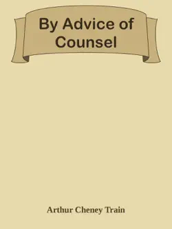 by advice of counsel book cover image