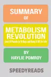 Summary of Metabolism Revolution synopsis, comments