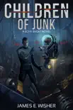 Children of Junk synopsis, comments