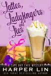 Lattes, Ladyfingers, and Lies synopsis, comments