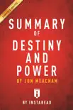 Summary of Destiny and Power synopsis, comments