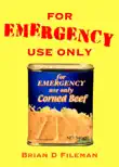 For Emergency Use Only synopsis, comments
