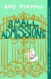 Small Admissions synopsis, comments