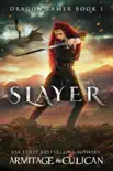 Slayer synopsis, comments