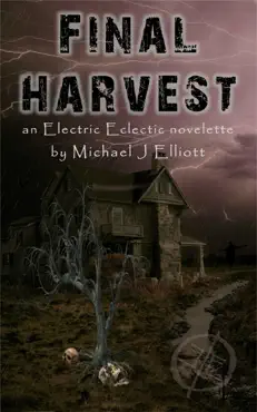 final harvest-an electric eclectic book. imagen de la portada del libro