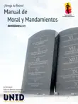 Manual de Moral y Mandamientos synopsis, comments