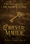 Forever Maude synopsis, comments