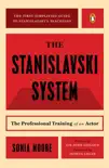 The Stanislavski System book summary, reviews and download