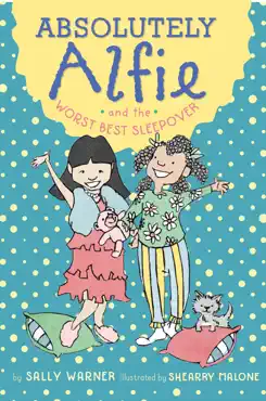 absolutely alfie and the worst best sleepover book cover image