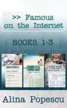 Famous on the Internet Books 1-3 synopsis, comments