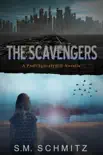 The Scavengers: A Post-Apocalyptic Novella sinopsis y comentarios