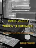 Basic Audio Mixing Techniques reviews