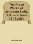 The Prose Works of Jonathan Swift, D.D. — Volume 03 / Swift's Writings on Religion and the Church — Volume 1 sinopsis y comentarios