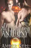 Attracting Anthony book summary, reviews and download