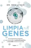 Limpia tus genes synopsis, comments