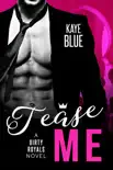 Tease Me synopsis, comments