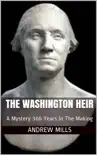 The Washington Heir synopsis, comments