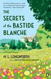 The Secrets of the Bastide Blanche synopsis, comments