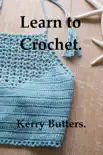 Learn to Crochet. synopsis, comments